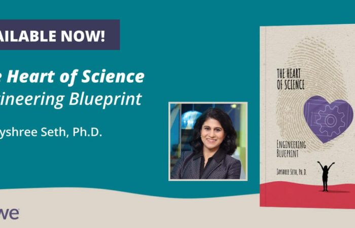 Now-available-—-“the-heart-of-science:-engineering-blueprint,”-a-new-book-by-jayshree-seth,-phd.